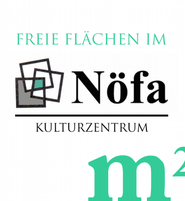 freie Flächen im Kulturzentrum nöfa